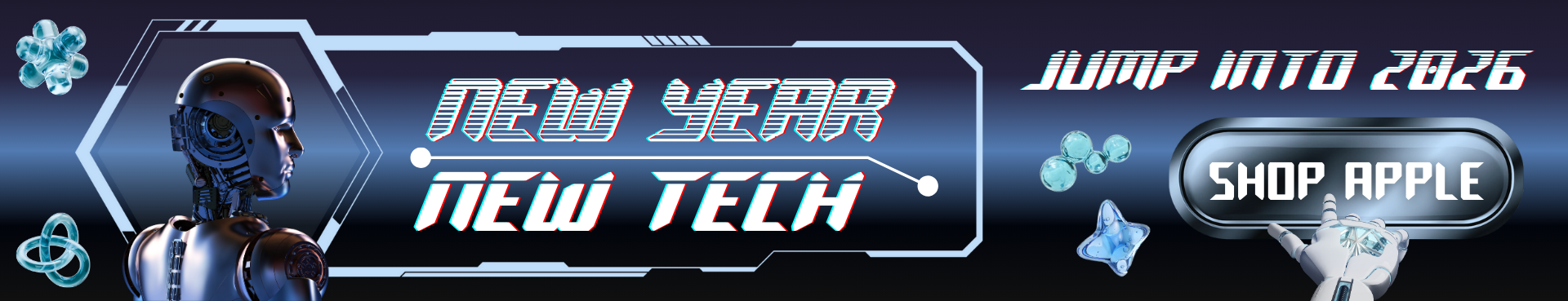 New Year New Tech. Jump into 2026, click to shop apple