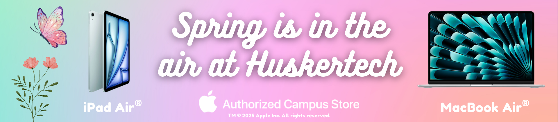 spring is in the air at huskertech. shop macbook air and ipad air