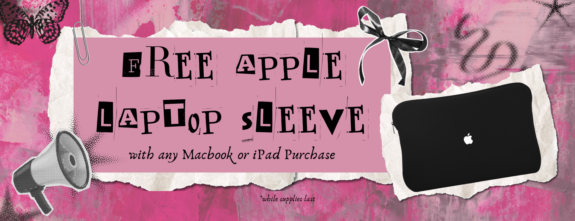 Free apple laptop sleeve with any macbook or ipad purchase. while supplies last.