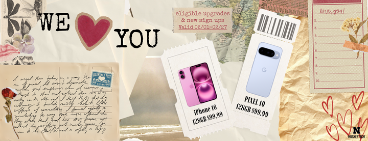 Valentine's Day Phone Sale: Get the iPhone 16 128GB or Pixel 10 128GB for $99.99! for eligible new signs ups or upgrades