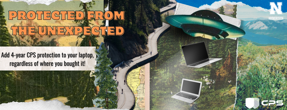 protected from the unexpected. add 4-year cps protection to your laptop, regardless of where you bought it!